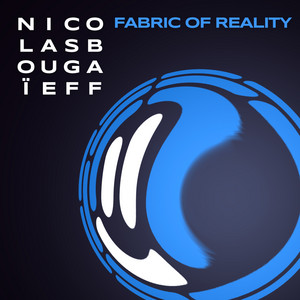 Fabric of Reality by Nicolas Bougaïeff