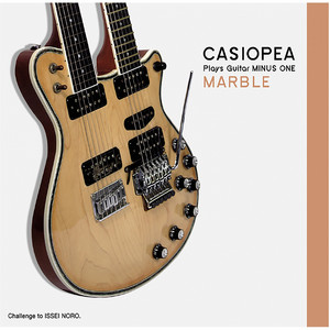 CASIOPEA GUITAR KARAOKE オリジナル音源 CASIOPEA | Spotify
