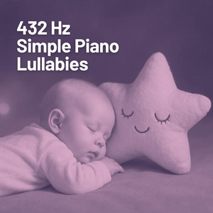 Row Row Row Your Boat (432 Hz Simple Piano Lullaby) by Little Star Harmony