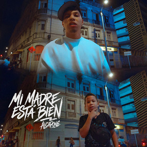 Mi madre está bien by Alcapone