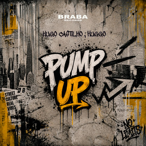 Pump Up - Radio Mix by Hugo Castilho, Huggo