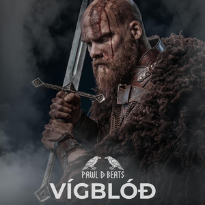 Vígblóð by Pawl D Beats