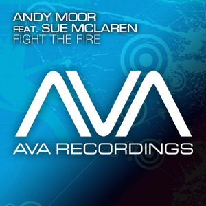 Fight the Fire - Masoud Chillout Mix by Andy Moor, Sue McLaren, Masoud
