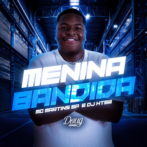 Menina Bandida