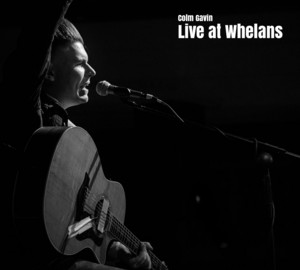album cover: Live at Whelan’s