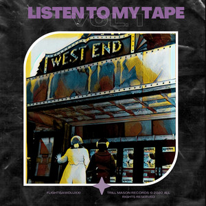 Listen to My Tape, Vol. 1