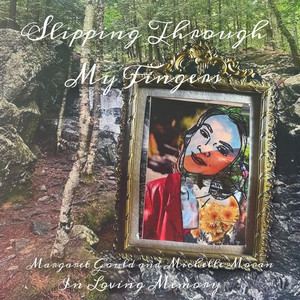 ToothFairy - Slipping Through My Fingers (feat. Michelle Moran)
