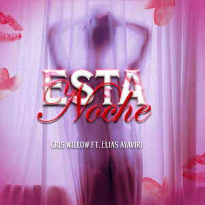 Esta Noche (feat. Elias Ayaviri)