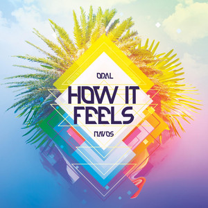 How It Feels by ØDAL, Navos