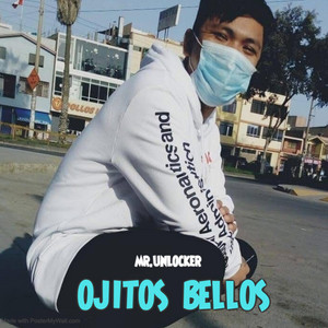 OJITOS BELLOS by MR.UNLOCKER