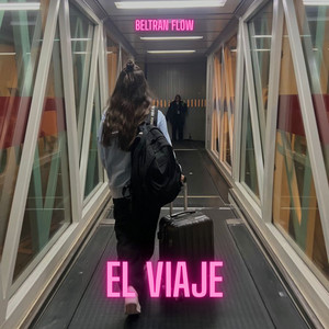 el viaje by Beltran flow