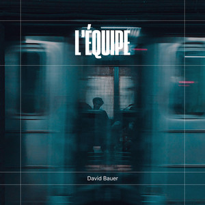 L'Équipe by David Bauer