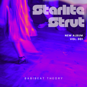 Starlite Strut