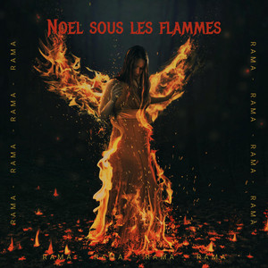 Noel sous les flammes by Rama