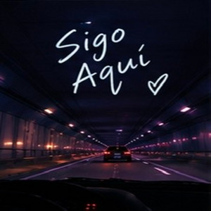 Sigo Aqui by JaybProducer