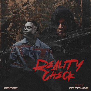 DaPop & Attitude Rap - Reality Check