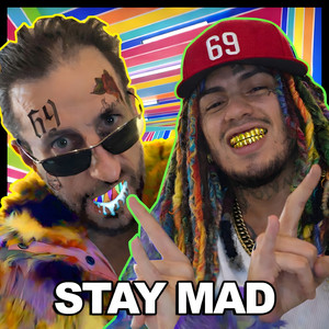 Stay Mad - Original Mix