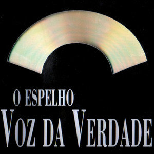 Voz da Verdade - Mão Que Fez o Mundo