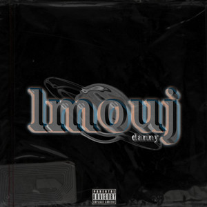 LMOUJ by DANNY EAST