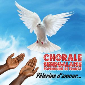 CHORALE SENEGALAISE POPENGUINE DE FRANCE - Pan Ji Kim Kareesi