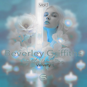 Softly We Stay - Velvety by Beverley Griffiths