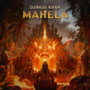 DJingis Khan - Mahela