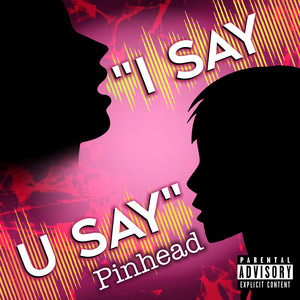 I Say U Say