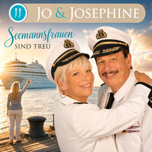 Seemannsfrauen sind treu by Jo & Josephine
