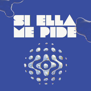 Si ella me pide by RUITON