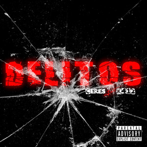 Delitos by K412, Ceres