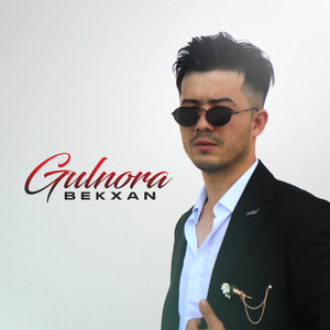 Bekxan - Gulnora