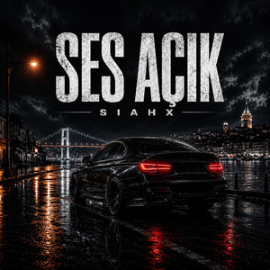 Ses Açık by SIAHX