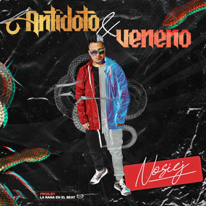 ANTIDOTO Y VENENO by Nosiej