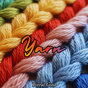 Yarn by Toreal good