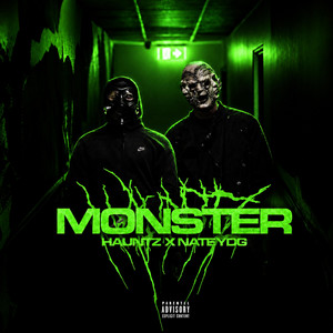 MONSTER by Hauntz, NateYDG
