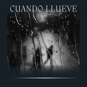 Cuando Llueve album