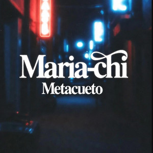 MARIA-(CHI)
