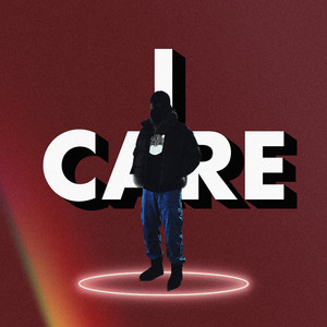 iCare. by Guff Lavander, Waveendz, Lorlyn Sage