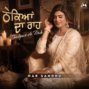 Thekyan da Rah by Har Sandhu