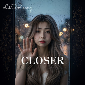 Closer by LiSAsong