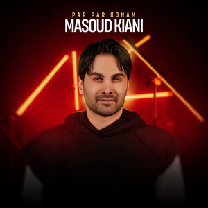 Par Par Konam by Masoud Kiani