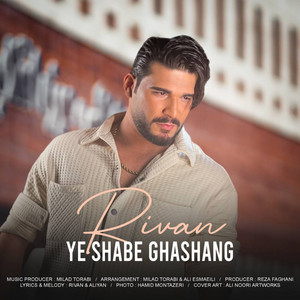 Ye Shabe Ghashang by Rivan