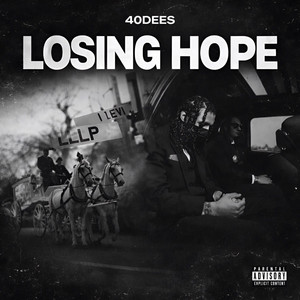 Losing Hope by 40Dees