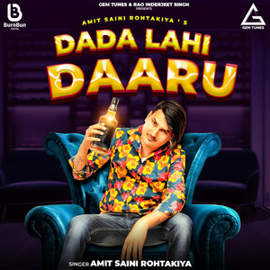 Dada Lahi Daaru by Amit Saini Rohtakiya
