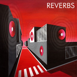 Reverbs poster