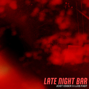 Late Night Bar by Jost Esser, Luis Fast