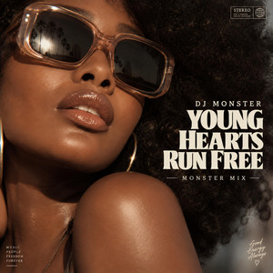 Young Hearts Run Free - Monster Mix by Dj Monster
