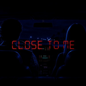 Close to Me by Summernight City