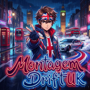 Montagem Drift UK - Super Slowed by DJ Rizee, DJ Stouf, Staify