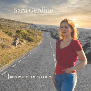 Time waits for no one by Sara Gerdine